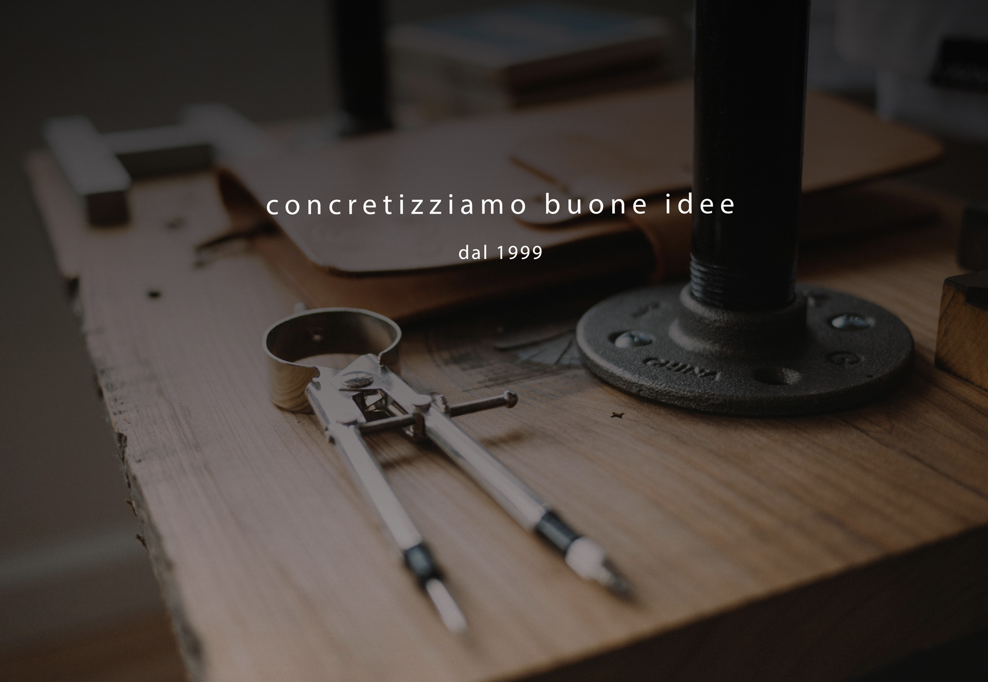 CONCRETIZZIAMO BUONE IDEE